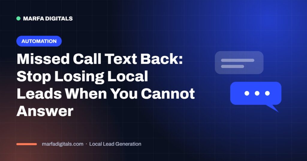 Missed call text back automation for small local businesses